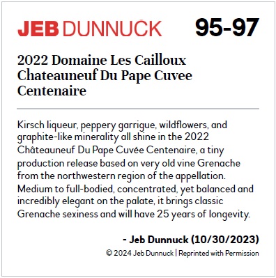 Cuvée Centenaire 2022 - wine rating Jeb Dunnuck