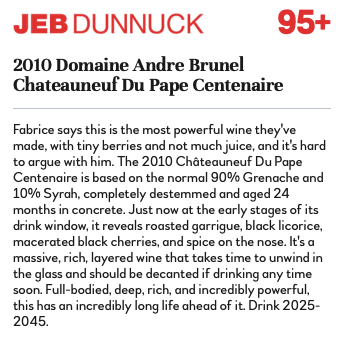 Jeb Dunnuck - Wine ratingCentenaire 2010